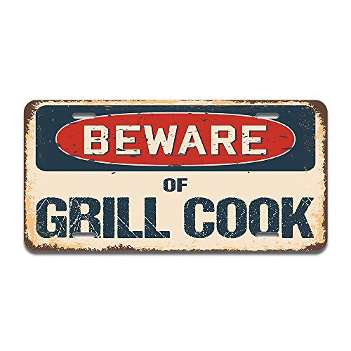 Beware of Grill Cook