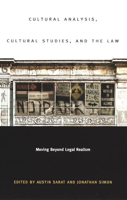 Cultural Analysis and Cultural Studies in Law: Beyond Legal Realism | Academic Research & Legal Theory Applications