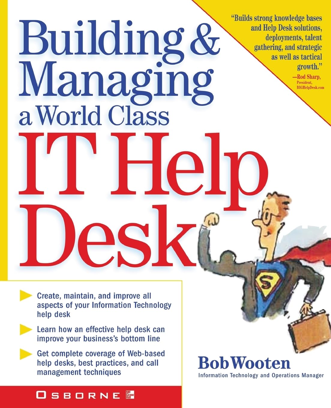 Building & Managing A World-Class IT Help Desk | Best Practices & Strategies for IT Support Teams | Improve Customer Service & Efficiency in Tech Support