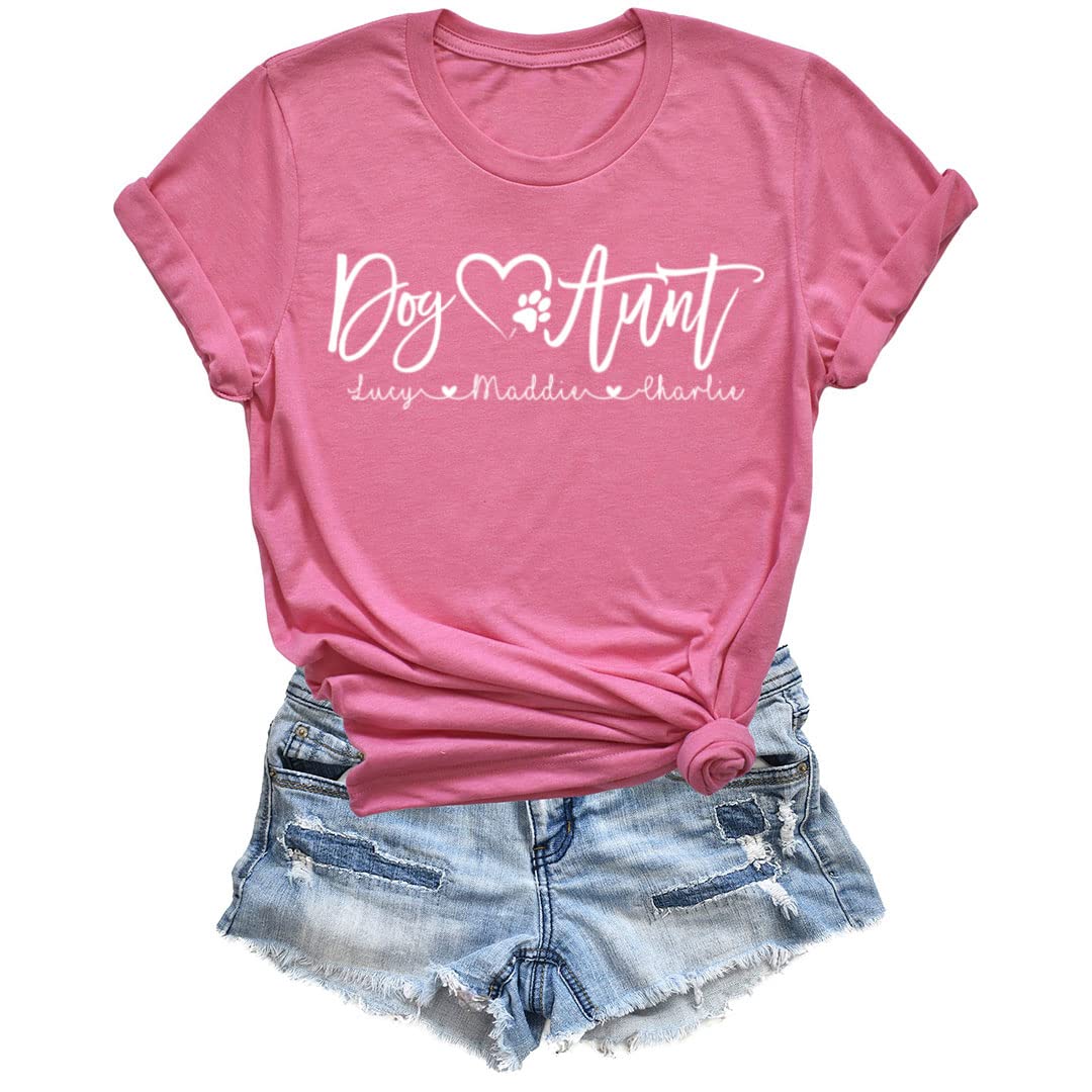 Personalized Dog Aunt T-Shirts with Custom Dog Names - Cute Gift for Dog Lovers (Charity Pink) | Perfect for Dog Birthday Parties, Adoption Celebrations & Pet Lover Gifts