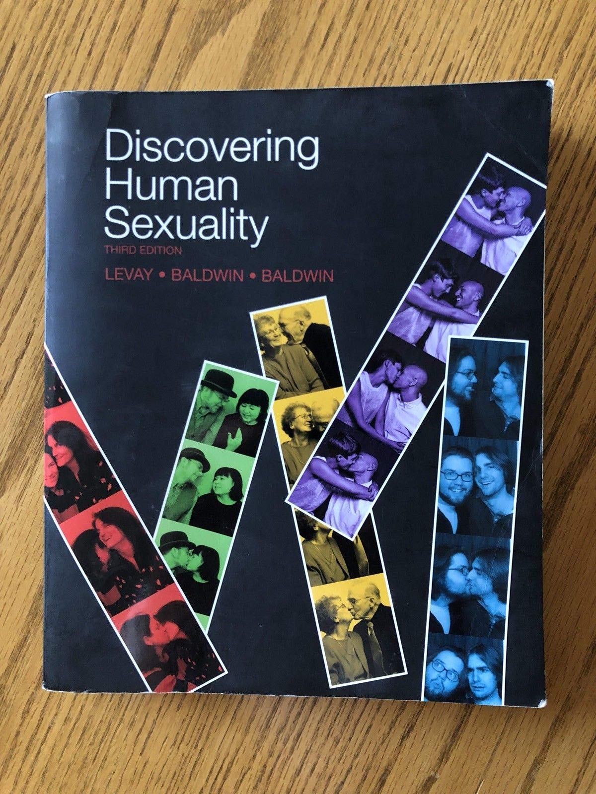 Discovering Human Sexuality - Comprehensive Guide to Human Sexual Health & Relationships | Perfect for Students, Counselors & Couples Therapy