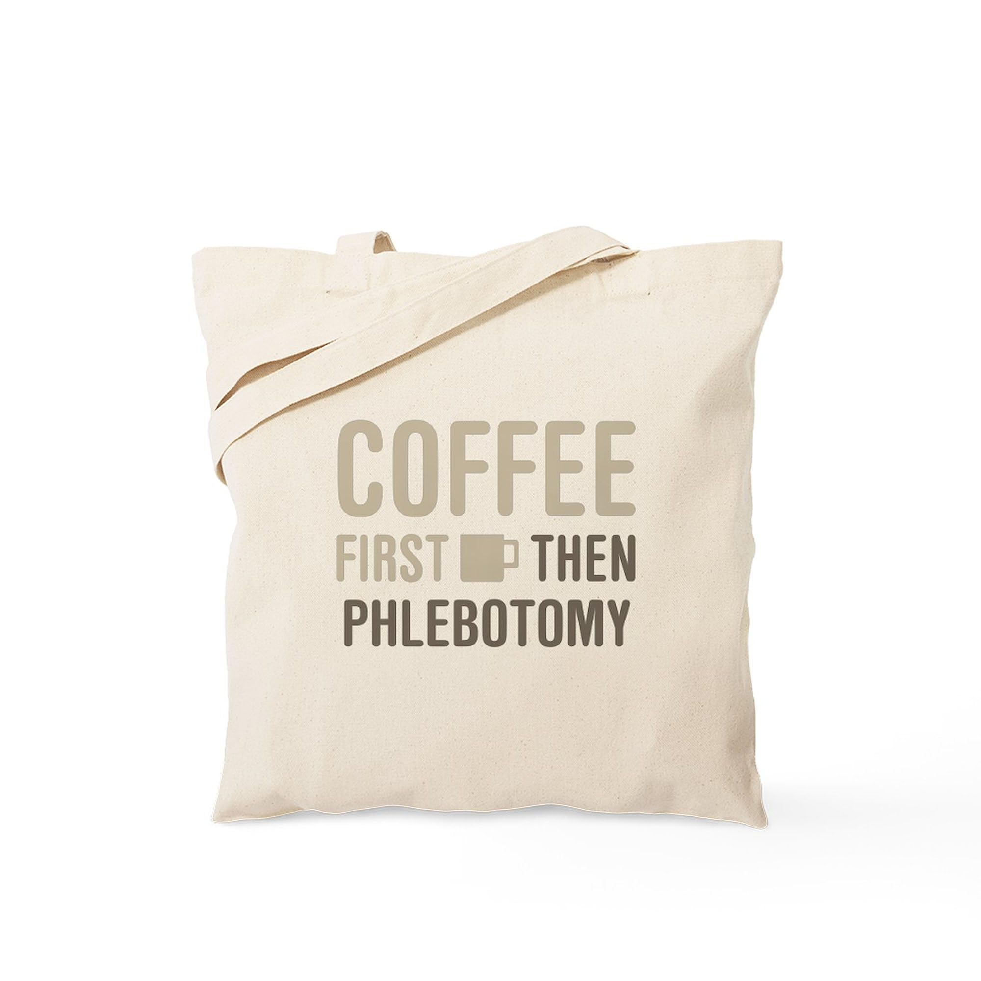 CafePress Coffee Then Phlebotomy Tote Bag - Natural Canvas Reusable Shopping Bag for Nurses, Medical Students & Coffee Lovers - Perfect for Work, School & Groceries