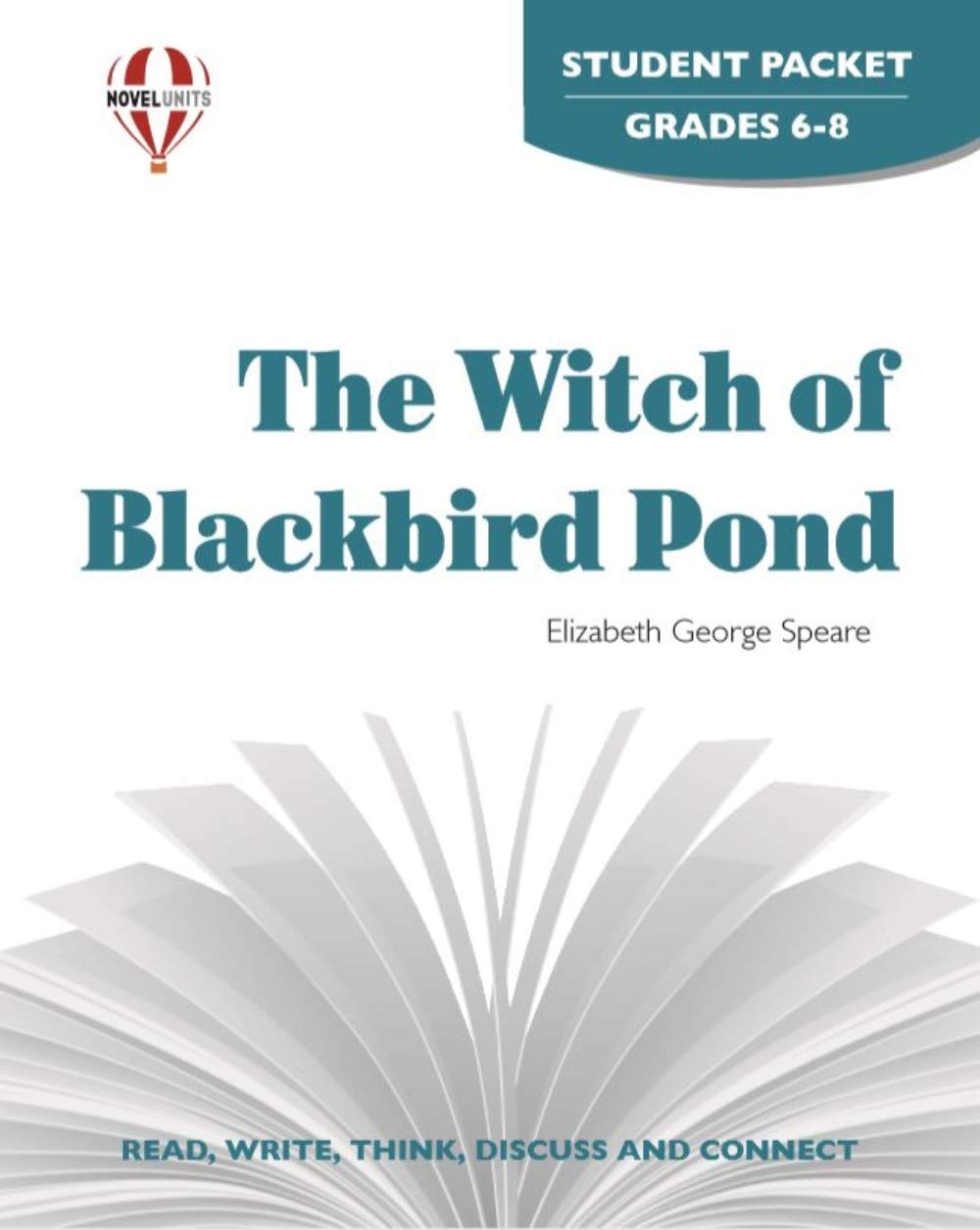 The Witch of Blackbird Pond Novel Study Guide - Student Packet by Novel Units | Homeschool & Classroom Literature Curriculum
