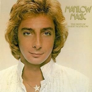 Barry Manilow - Manilow Magic: The Best of Barry Manilow (Arista 30 671 2) | Greatest Hits CD | Perfect for Relaxation & Romantic Evenings