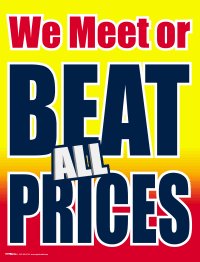 Vinyl Window Sign - 'We Meet Or Beat All Prices' | Durable & Weatherproof for Retail Stores, Shops & Businesses | Attract More Customers with Clear Pricing Promotions