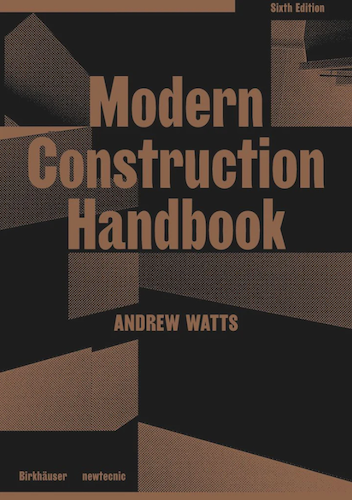 Modern Construction Handbook - Essential Guide for Architects, Engineers & Builders | Perfect for Home Renovation & Commercial Projects