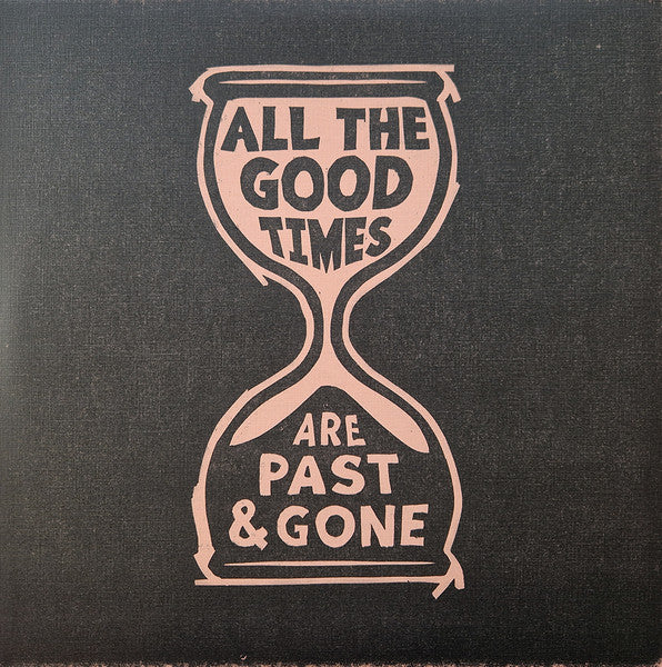 Gillian Welch & David Rawlings - All The Good Times (Are Past & Gone) Vinyl LP Album - Limited Reissue Near Mint Condition - Perfect for Vintage Music Collectors & Audiophiles