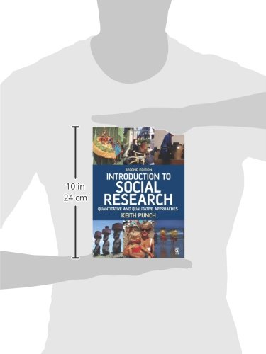 Introduction to Social Research: Quantitative and Qualitative Approaches - Essential Resource Books for Social Research | Perfect for Students, Academics & Researchers in Sociology, Psychology & Education