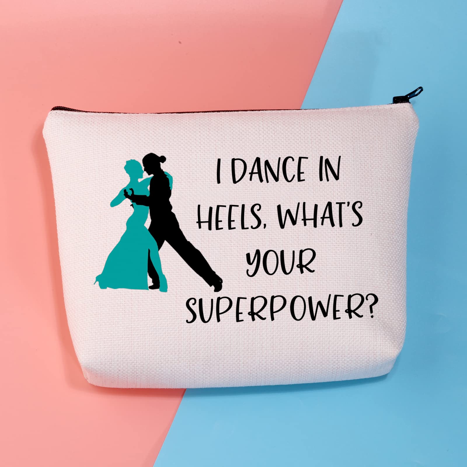 PLITI Ballroom Dancer Gift - Ballroom Dance Teacher Makeup Bag for Dance Heels Superpower - Zipper Pouch for Dance Accessories, Perfect for Dance Classes, Competitions & Practice Sessions