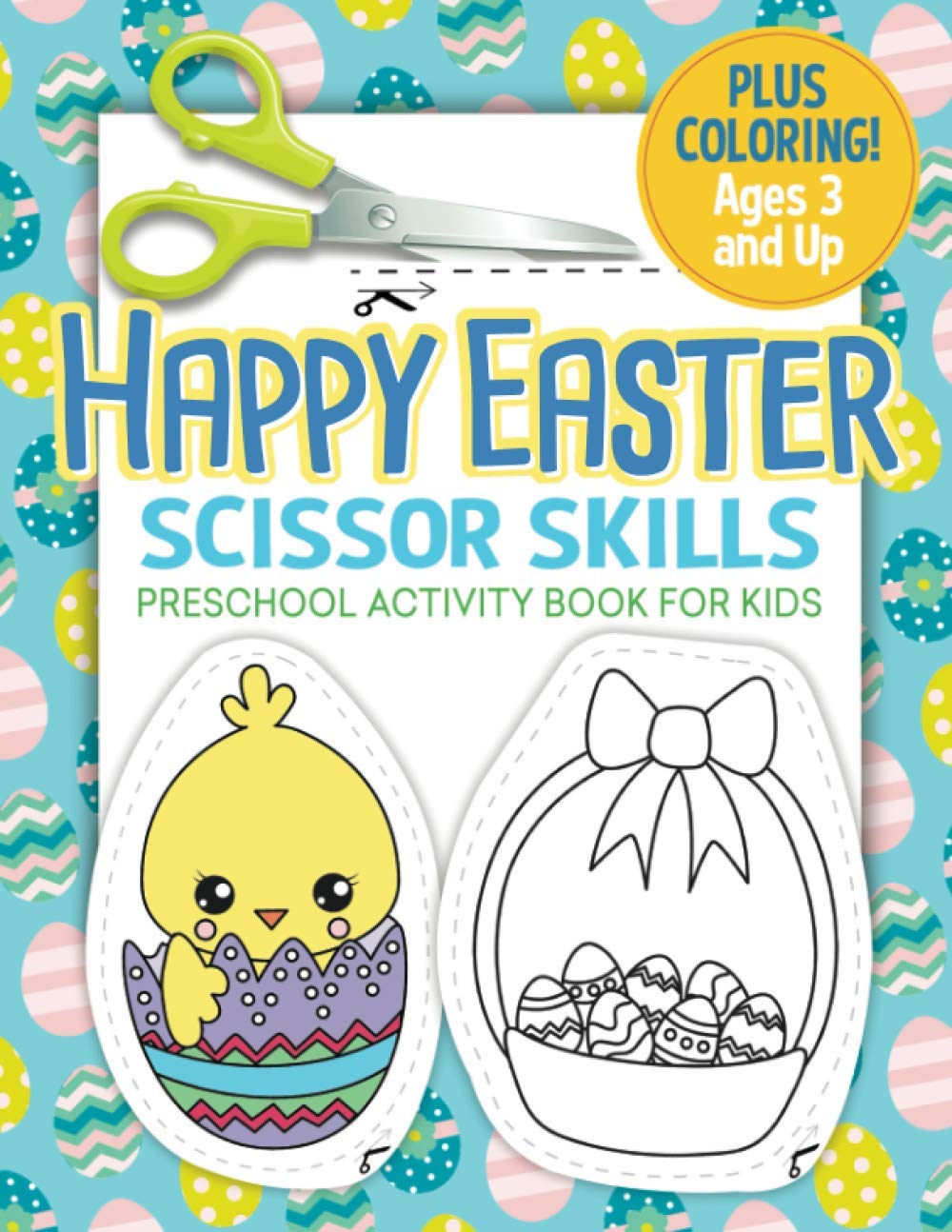 Easter Scissor Skills Activity Book for Kids - Preschool Cutting Practice Workbook, Toddler Easter Basket Stuffer - Fun Learning for Easter Crafts & Holiday Activities