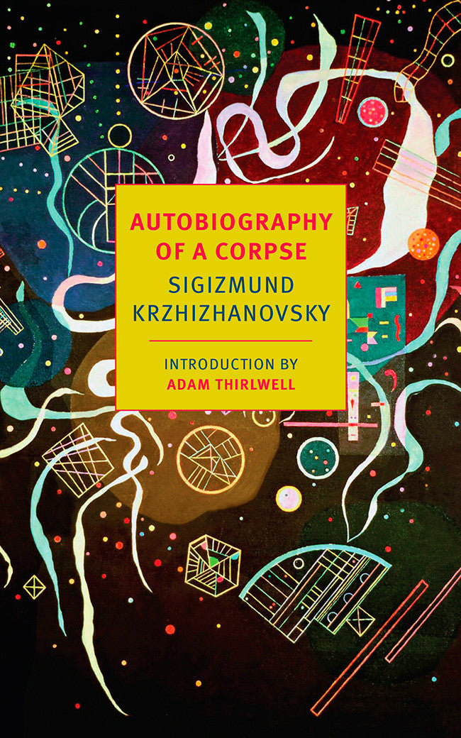 Autobiography of a Corpse - Classic Russian Literature Book by Sigizmund Krzhizhanovsky - Perfect for Book Clubs & Literature Enthusiasts