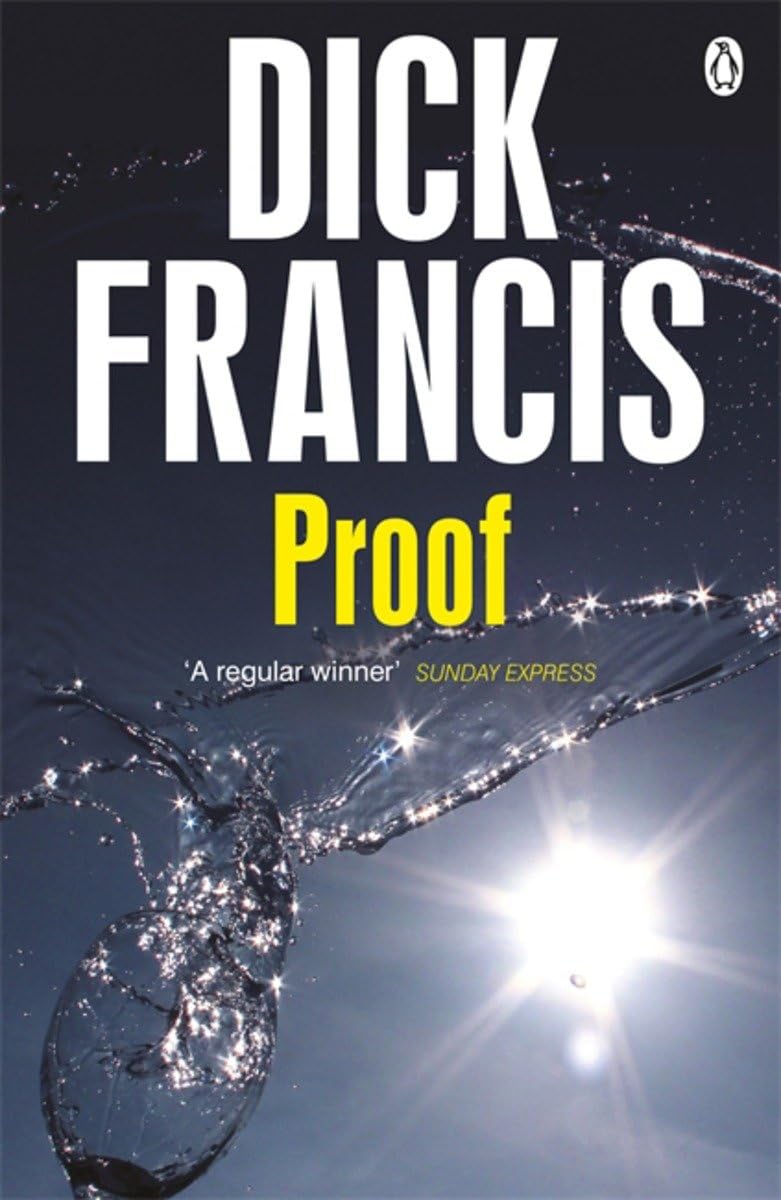 Proof (Francis Thriller) - Gripping Suspense Novel for Crime Fiction Lovers | Perfect for Book Clubs, Travel Reading & Mystery Enthusiasts