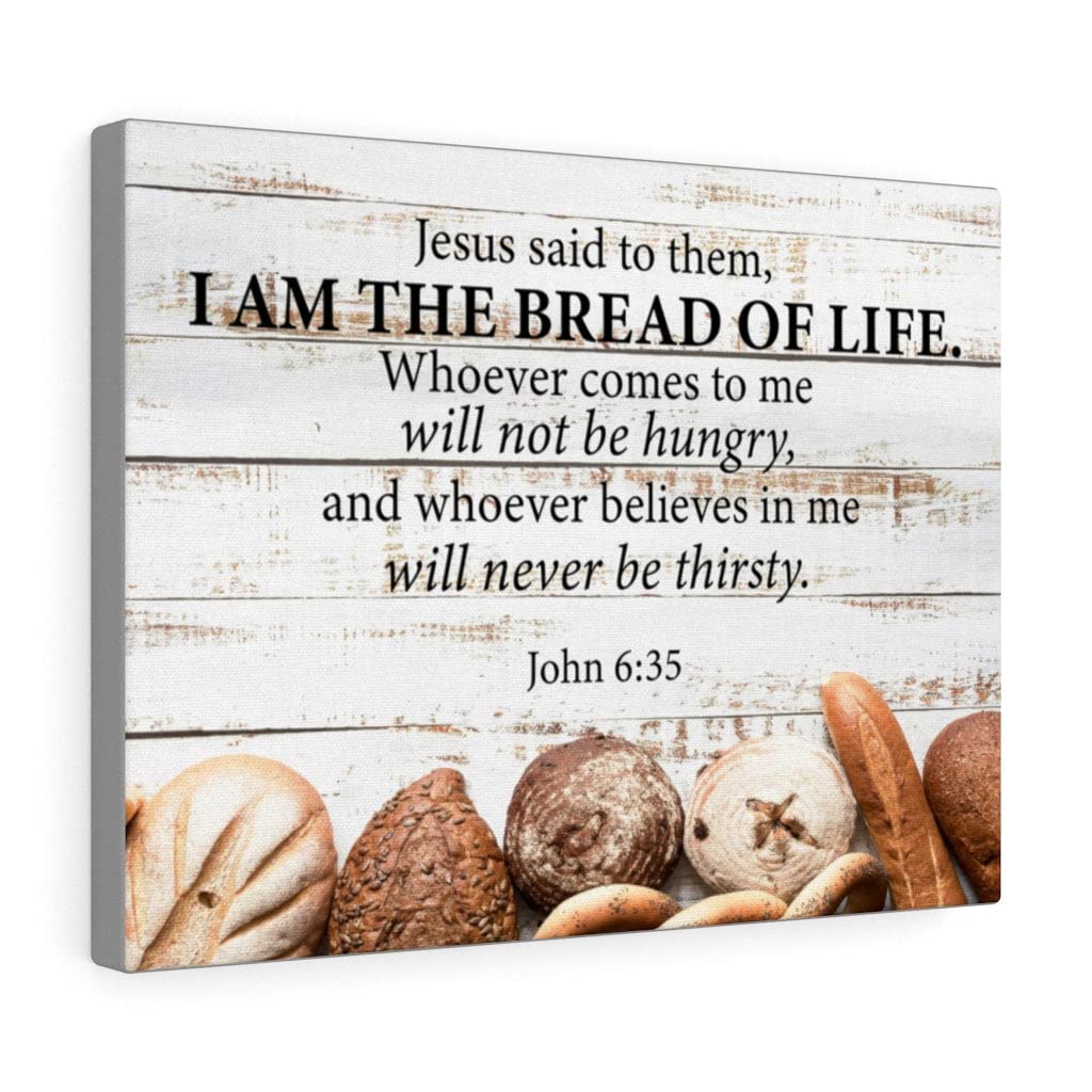 John 6:35 I Am The Bread of Life Bible Verse Canvas - Christian Wall Art for Home Decor, Church & Office - Inspirational Scripture Gift for Weddings, Baptisms & Religious Occasions