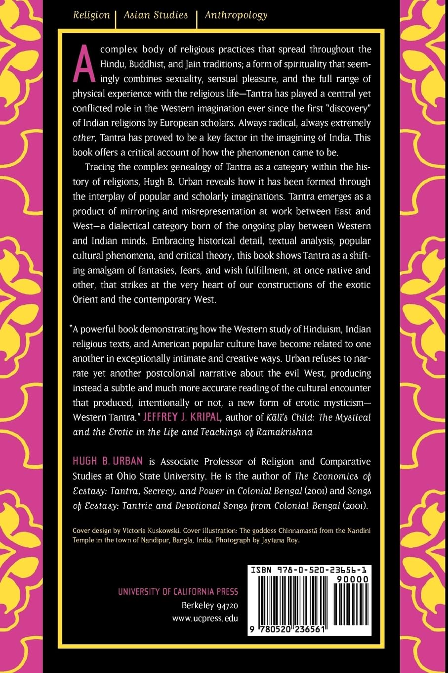 Tantra: Sex, Secrecy, Politics and Power in Religious Studies - Explore Ancient Spiritual Practices for Modern Life