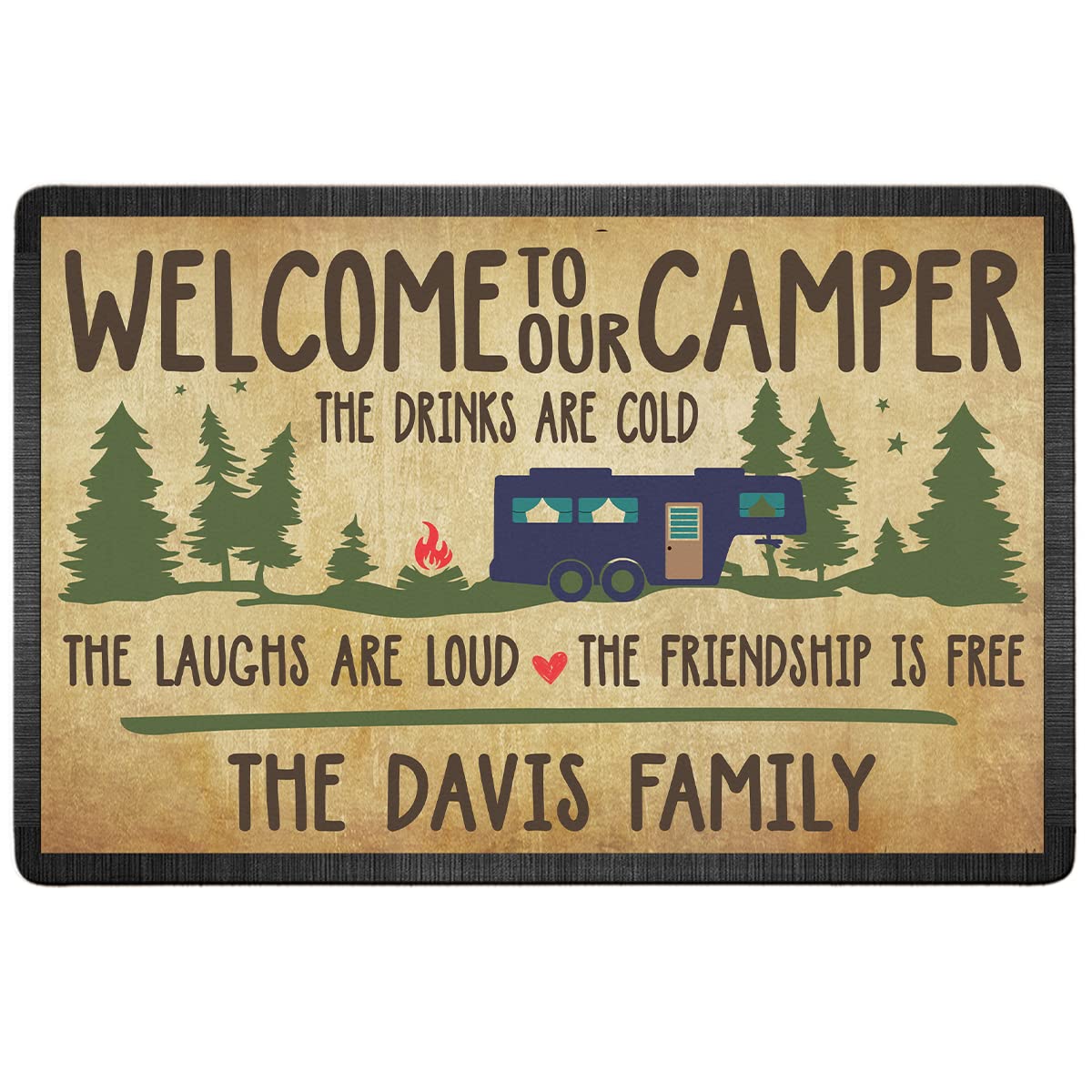 Custom Personalized Welcome to Our Camper Doormat - Family Name Engraved | 16x24 Inch Outdoor RV Mat | Perfect for Campers, RVs & Trailers | The Drinks Are Cold The Laughs Are Loud The Friendship Is Strong