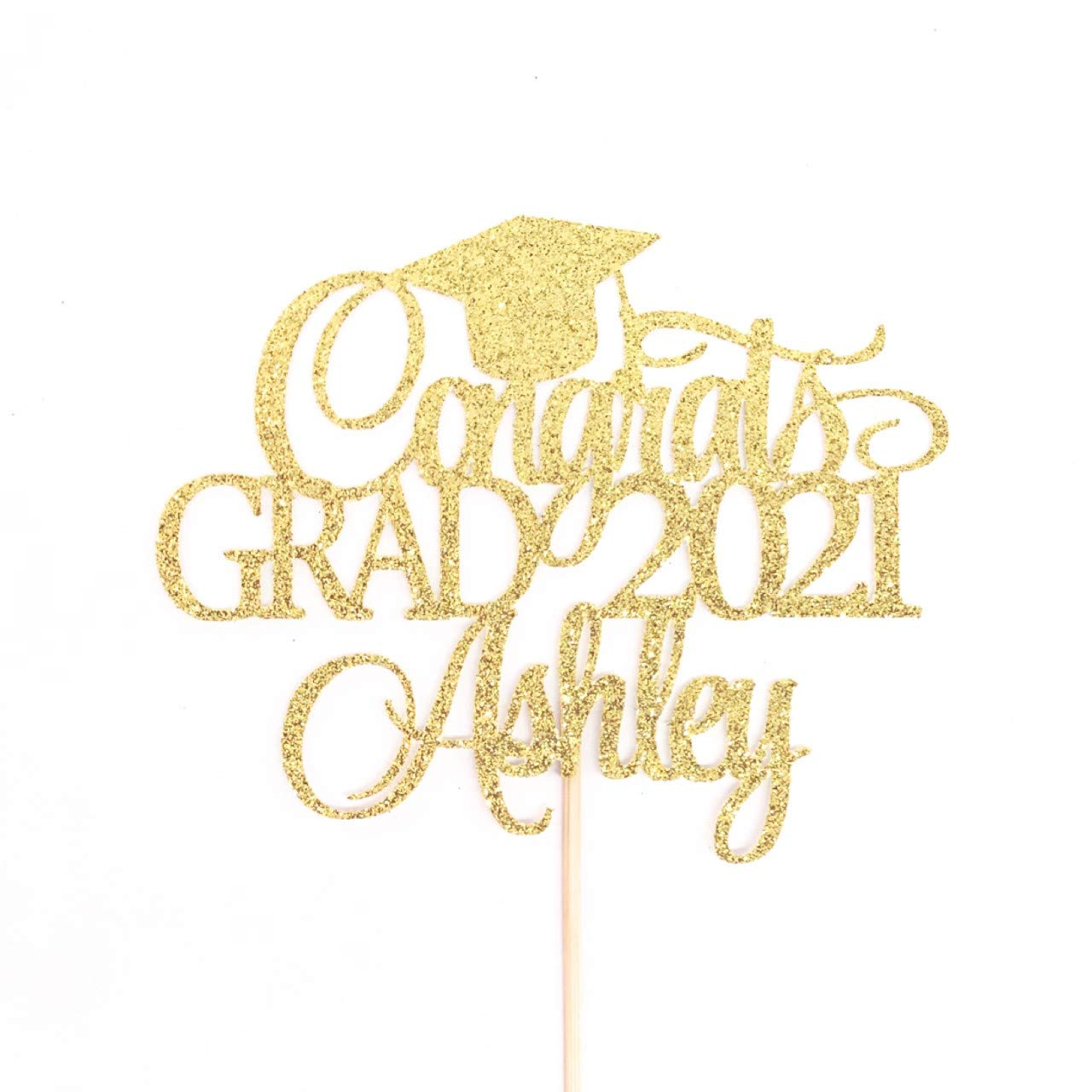 ANY NAME 2021 Graduation Cake Topper - Congrats Grad Decorations for Cakes, Cupcakes & Desserts - Perfect for Graduation Parties, Ceremonies & Celebrations