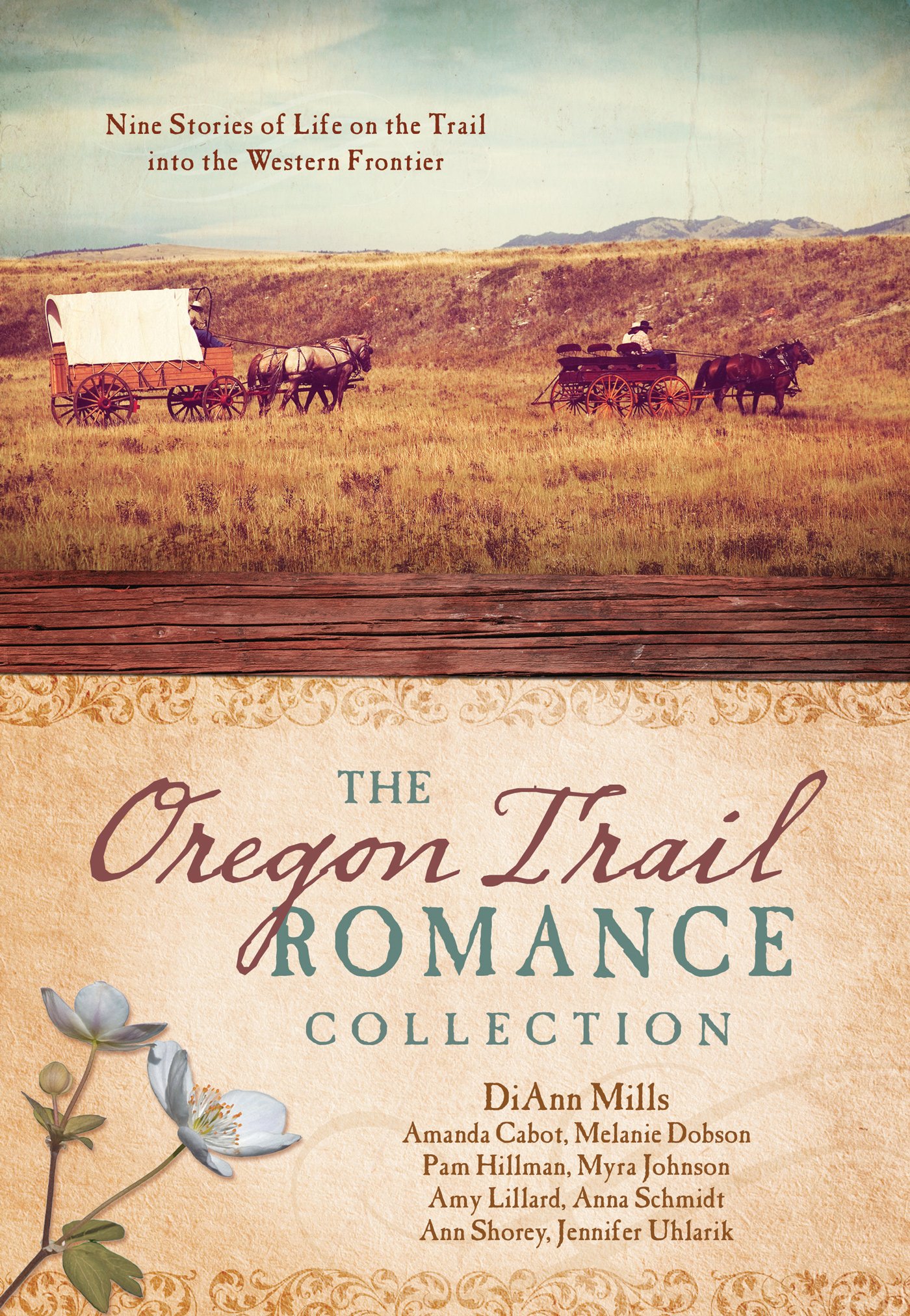 The Oregon Trail Romance Collection: 9 Historical Frontier Love Stories of Adventure & Pioneer Life - Perfect for Western Fiction Fans & Book Club Discussions