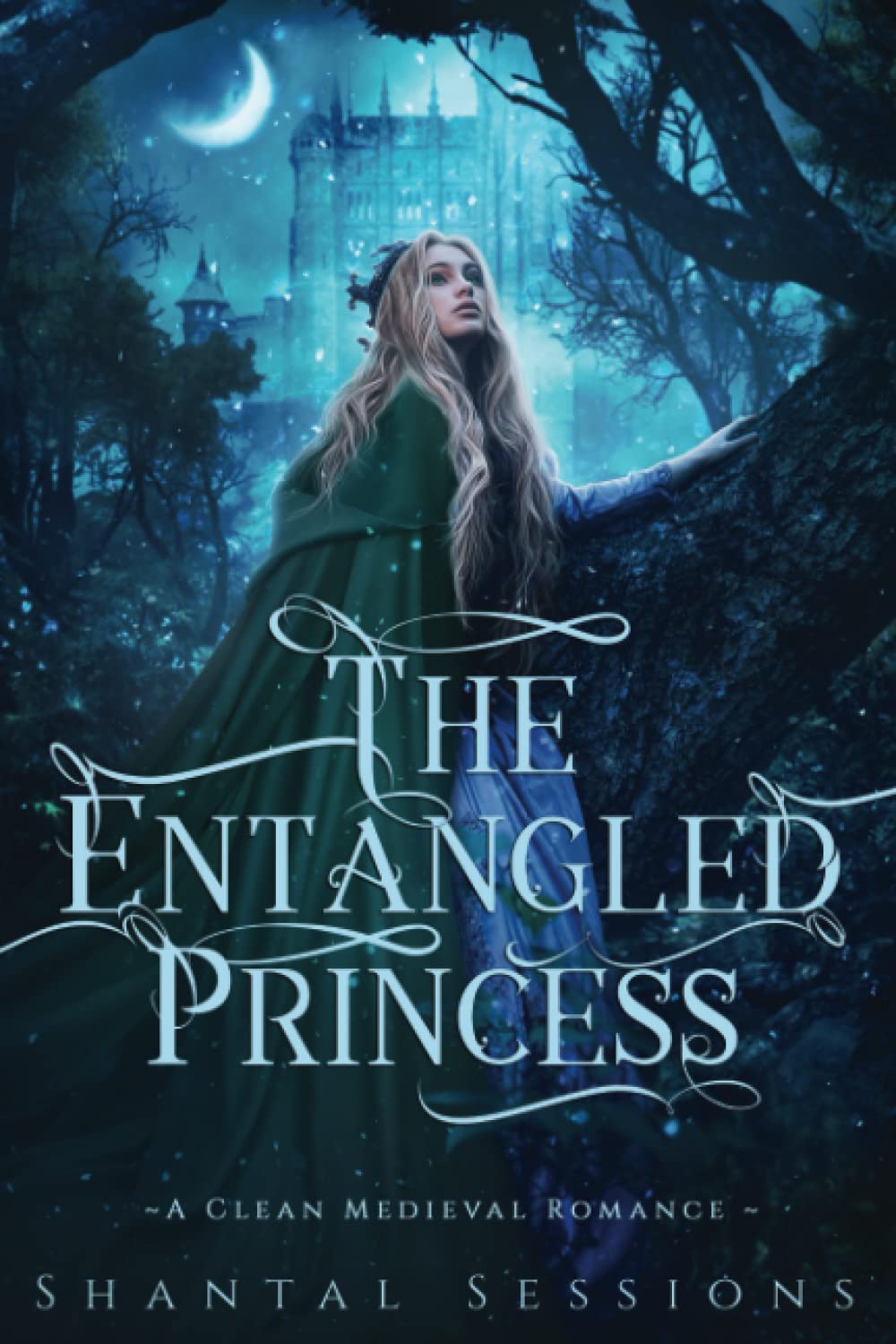 The Entangled Princess: A Clean Medieval Romance Novel - Book 1 of The Bitter Kingdom Series | Historical Fiction for Adults | Perfect for Book Clubs & Relaxing Evenings