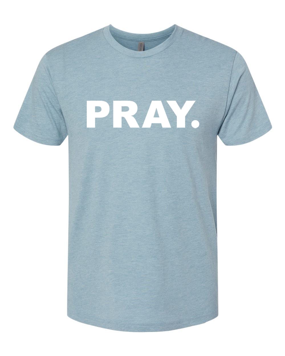 Pray. Inspirational Christian Men's Premium Tri-Blend T-Shirt - Soft Comfort Fit for Church, Bible Study & Daily Wear