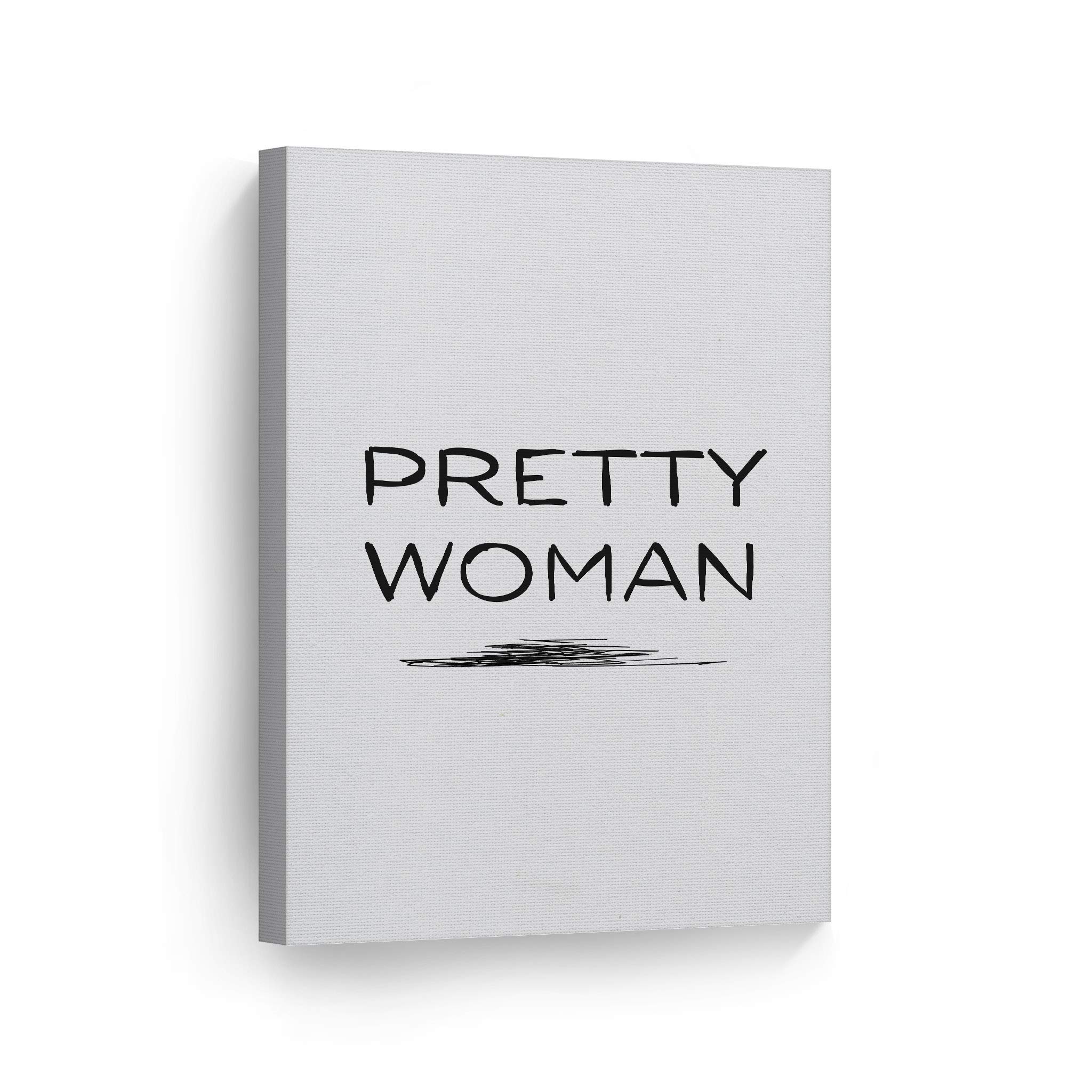 Pretty Woman Motivational Quote Black Hand Lettering Glam Fashion Canvas Wall Art - 36x24 Inch Ready to Hang Print for Office, Bathroom, Teen Girls Room, Women's Dorm & Living Room Decor - Inspirational Home & Gift Idea