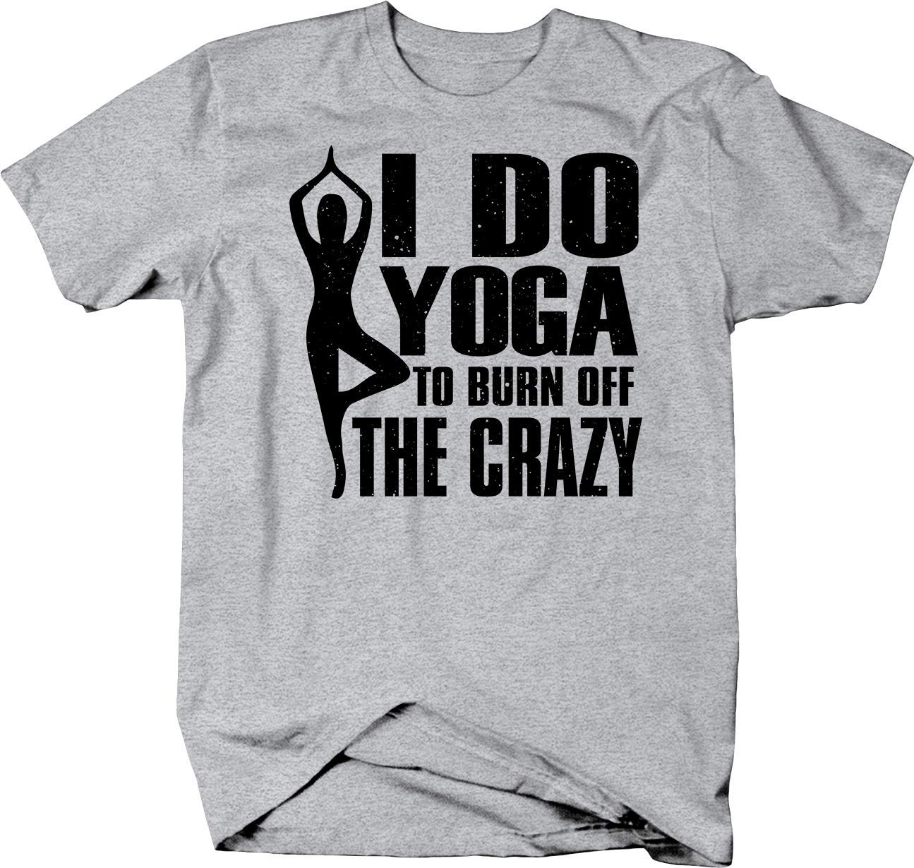 Funny Yoga Shirt for Women - 'I Do Yoga to Burn Off The Crazy' Tree Pose Fitness Tee - Perfect for Yoga Classes, Gym Workouts & Casual Wear