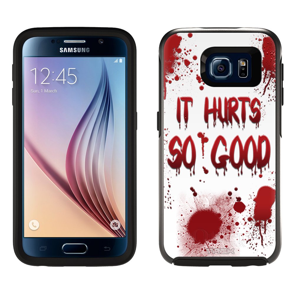 Skin Decal for OtterBox Symmetry Samsung Galaxy S6 Case - It Hurts Soo Good on White - Durable Protective Sticker for Work, Travel & Daily Use