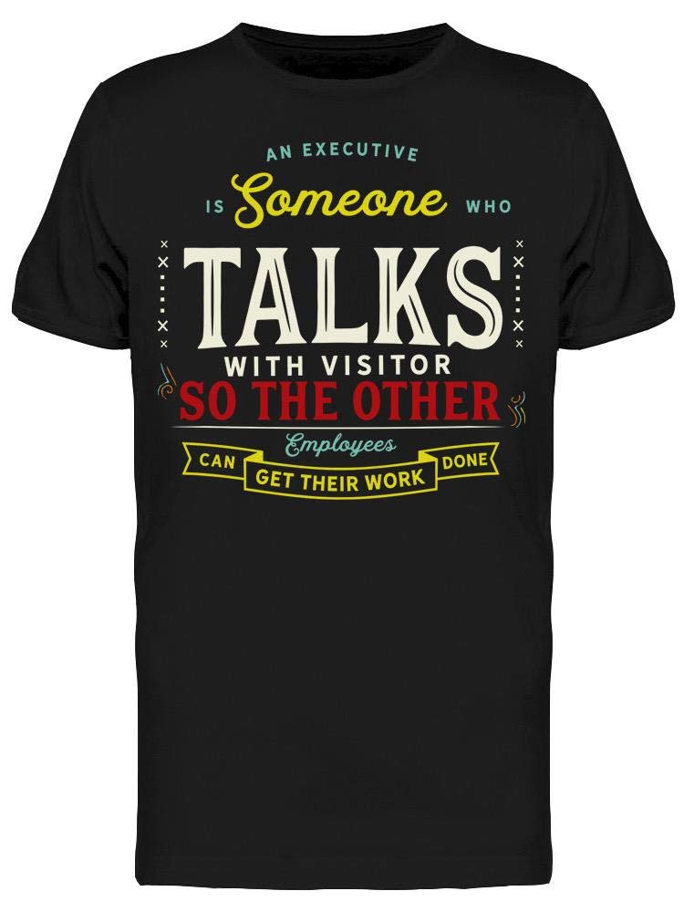 Smartprints Get Their Work Done Men's T-Shirt - Comfortable Cotton Crewneck Tee for Work, Casual & Everyday Wear