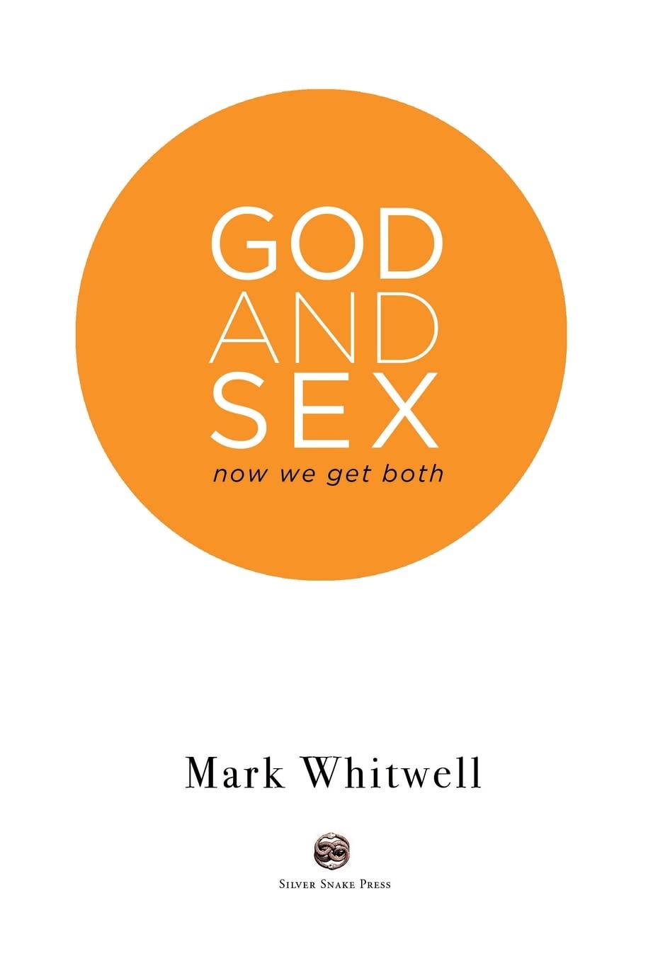God and Sex: Exploring Spirituality and Intimacy in Modern Relationships | Books on Faith, Love & Personal Growth