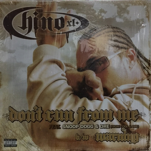 Chino XL – Don't Run From Me / Warning 12