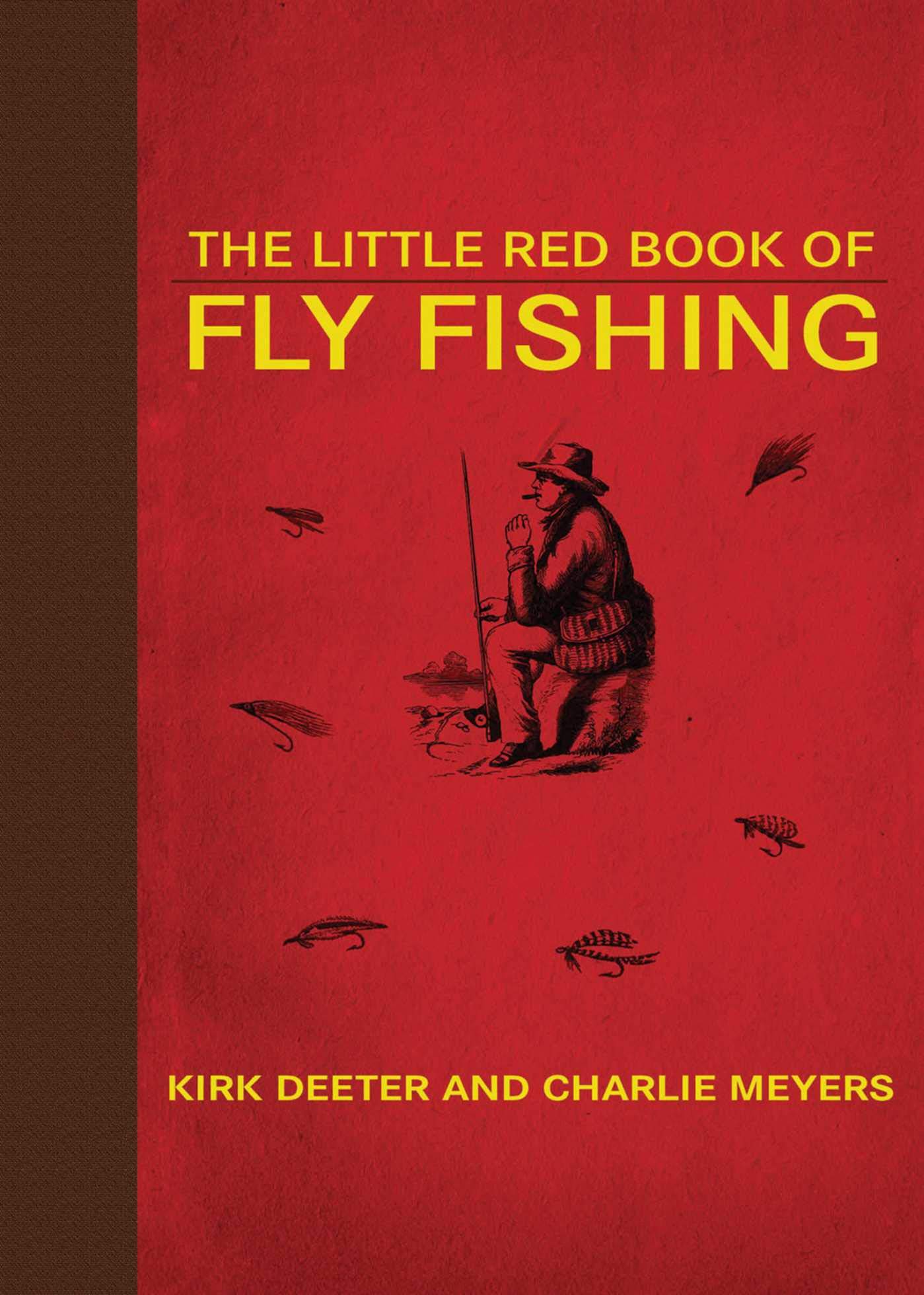The Little Red Book of Fly Fishing: Essential Tips & Techniques for Beginners & Experts | Best Fly Fishing Guide for Rivers, Lakes & Streams
