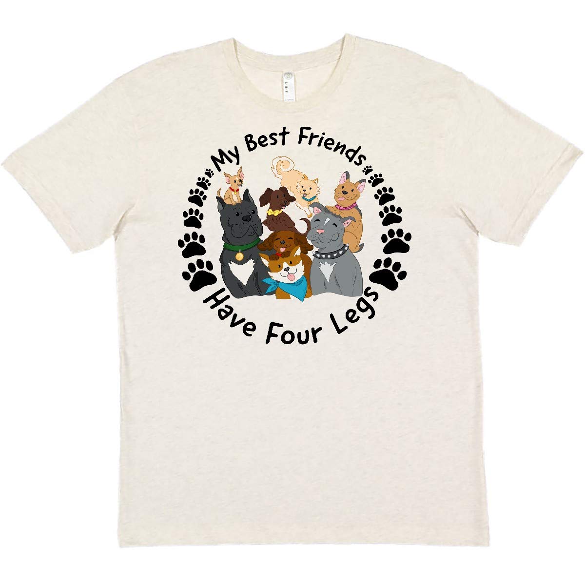 Inktastic My Best Friends Have 4 Legs Cute Dog Family Graphic T-Shirt - Comfortable Casual Wear for Dog Lovers & Pet Owners