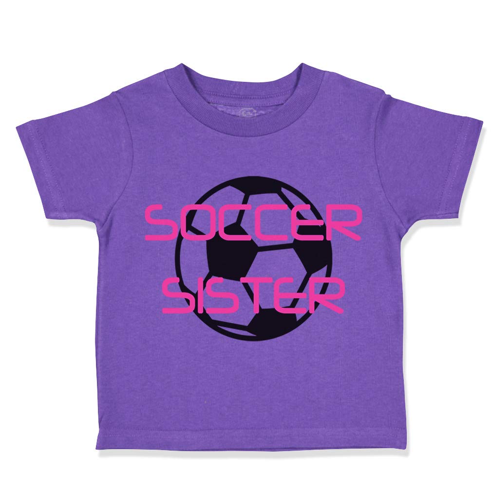 Funny Soccer Sister & Brother Matching Toddler T-Shirts - Purple Cotton Family Tees for Boys & Girls (5-6T) - Perfect for Soccer Games, Team Spirit & Sibling Bonding