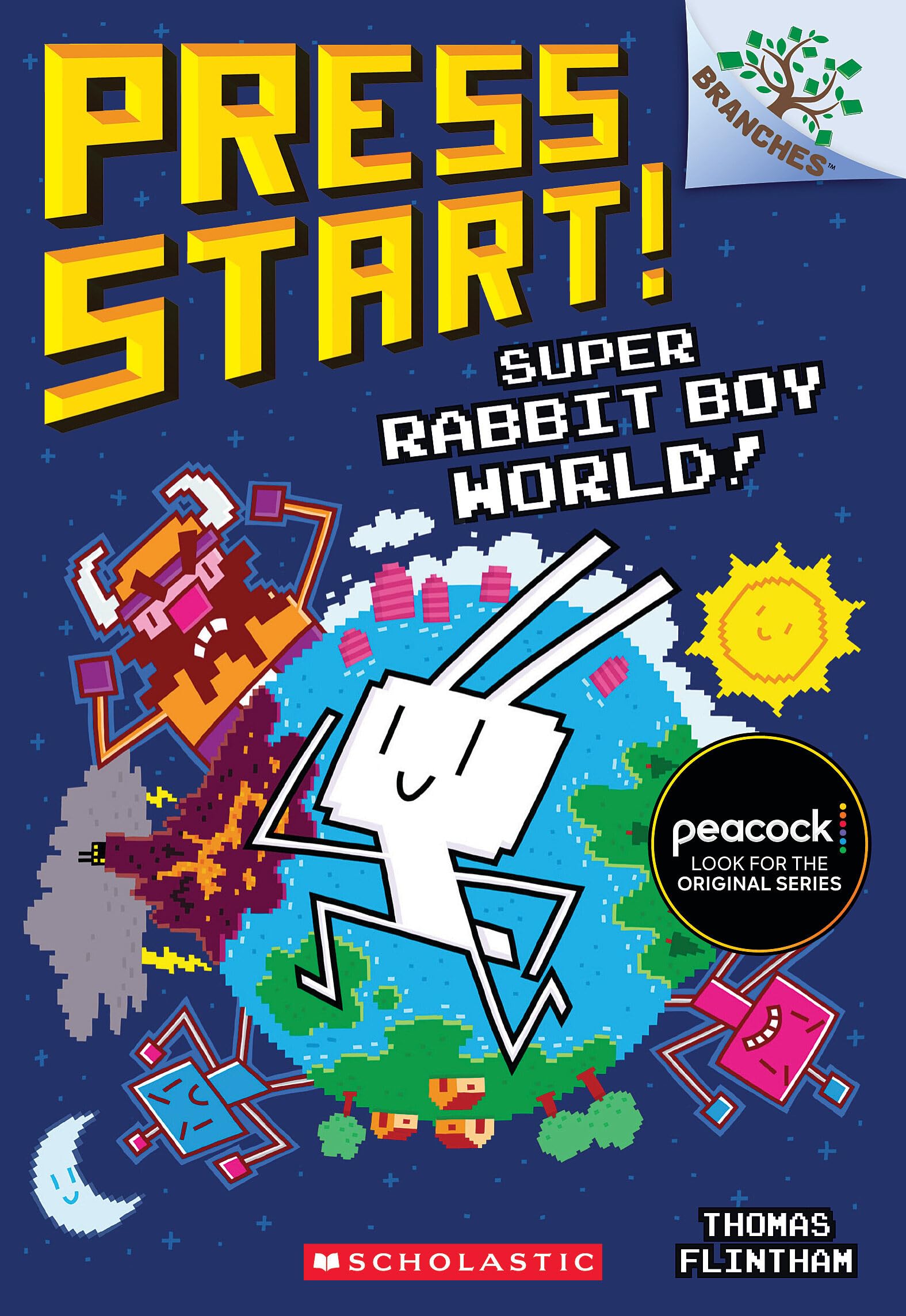Super Rabbit Boy World!: A Branches Book (Press Start! #12) - Fun Adventure Story for Kids, Perfect for Early Readers & Gaming Enthusiasts | Great for Bedtime Stories, Classroom Reading & Gift Giving