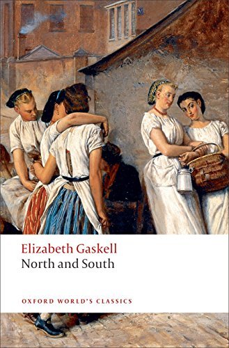 North and South by Elizabeth Gaskell - Oxford World's Classics Paperback (2008) | Historical Fiction Novel | Perfect for Book Clubs & Victorian Literature Lovers