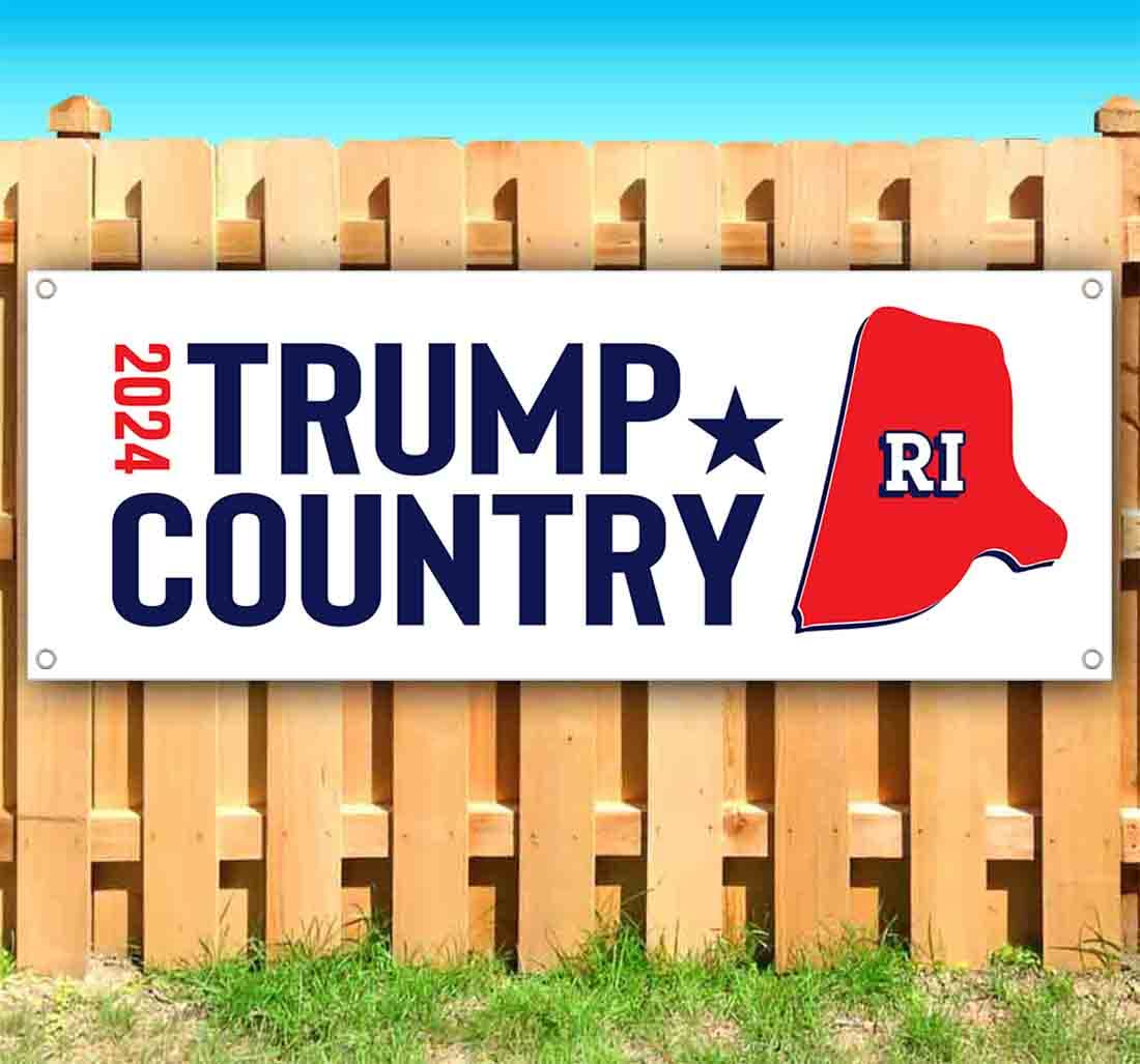 Trump Country Rhode Island 2024 Heavy-Duty Vinyl Banner - 13oz Non-Fabric with Metal Grommets - Single-Sided Political Election Sign for MAGA Supporters, Yard Decor & Campaign Events