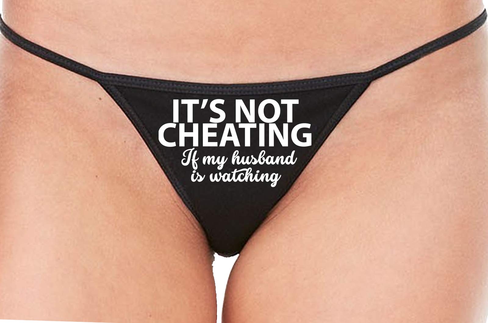 Sexy Black String Thong Lingerie for Women - Knaughty Knickers Its Not Cheating If My Husband Watches - Perfect for Date Nights & Role Play