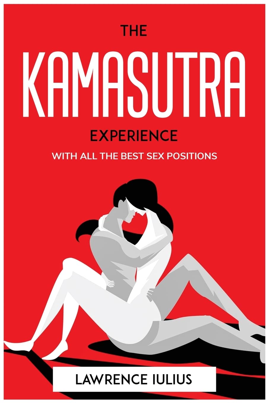 Best Kamasutra Sex Positions Guide - Ultimate Pleasure Techniques for Couples | Enhance Intimacy & Spice Up Your Love Life