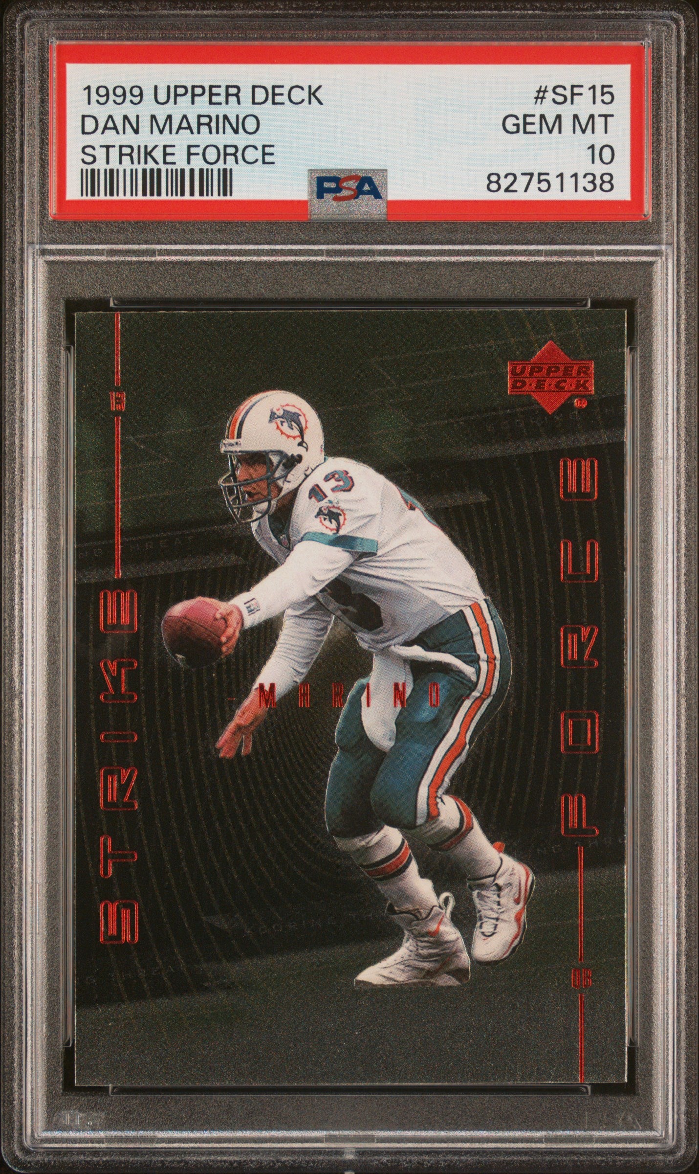 1999 Upper Deck Strike Force Dan Marino #SF15 PSA 10 Gem Mint Football Card - Perfect for Collectors, Investors & Sports Memorabilia Enthusiasts - Ideal for Display, Trading & Portfolio Diversification