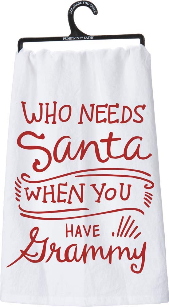 Primitives by Kathy 25946 Christmas LOL Kitchen Towel - Funny Holiday Dish Towel with 'Have Grammy' Design - Perfect for Christmas Decor, Gift Giving & Festive Kitchen Use