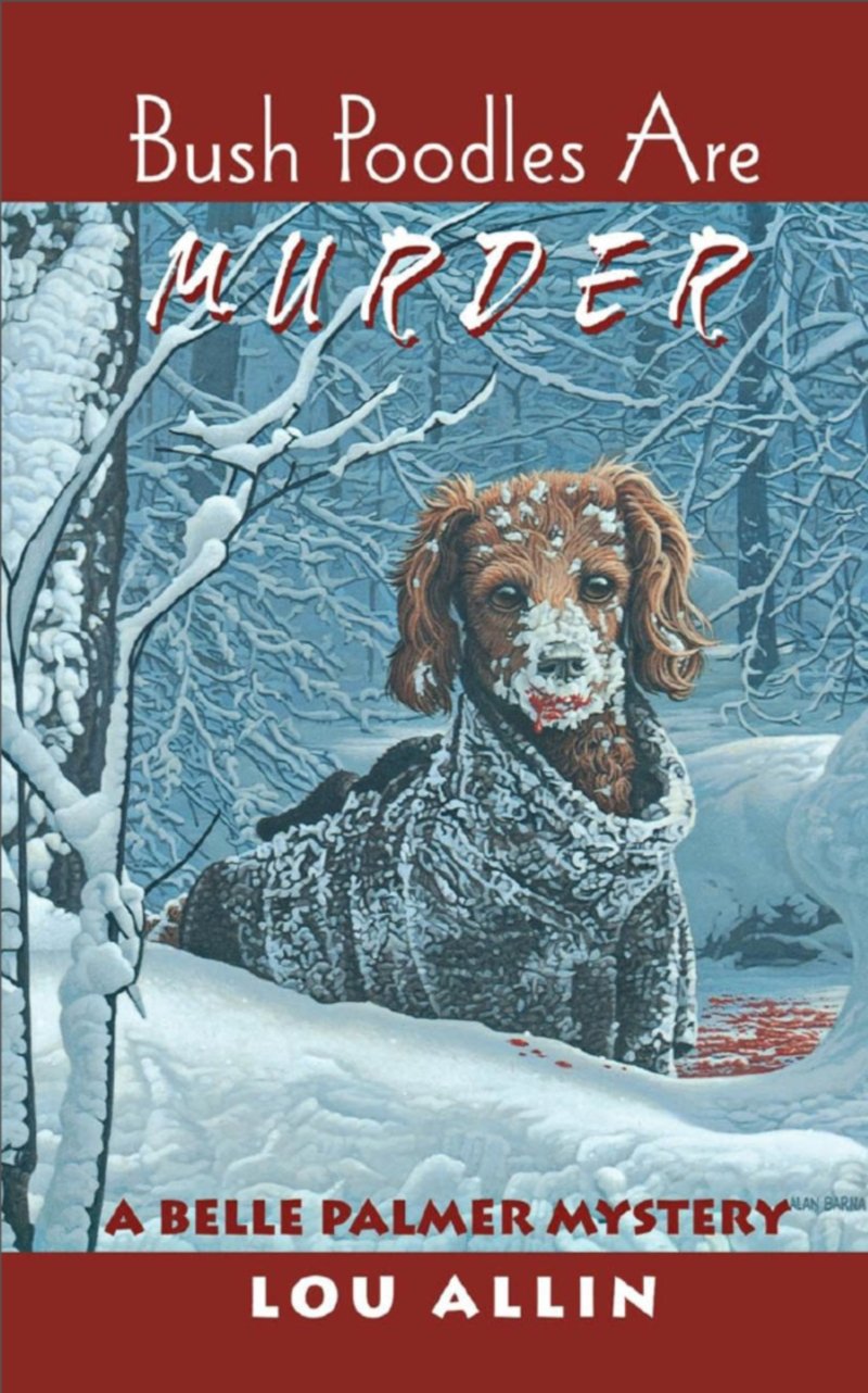 Bush Poodles Are Murder: A Belle Palmer Mystery Book 3 - Cozy Mystery Novel for Dog Lovers | Perfect for Beach Reading & Book Club Discussions