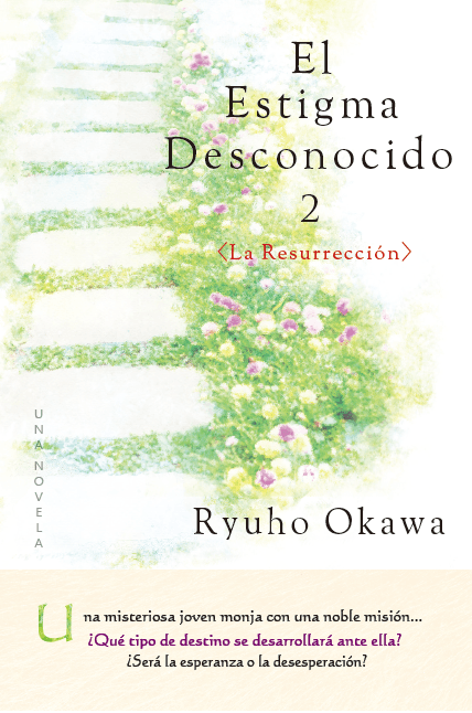 The Unknown Stigma 2: The Resurrection by Ryuho Okawa - Spanish Edition | Mystery Thriller Novel for Book Clubs & Leisure Reading