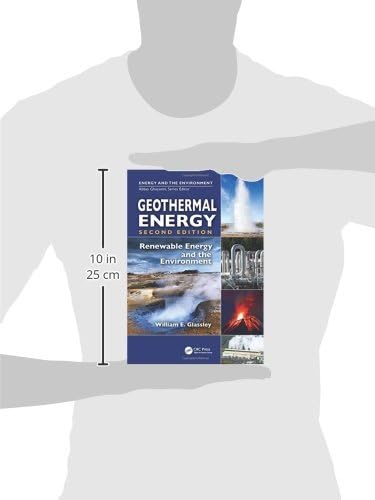 Geothermal Energy: Renewable Energy & Environmental Benefits - 2nd Edition | Sustainable Power Solutions for Homes & Businesses