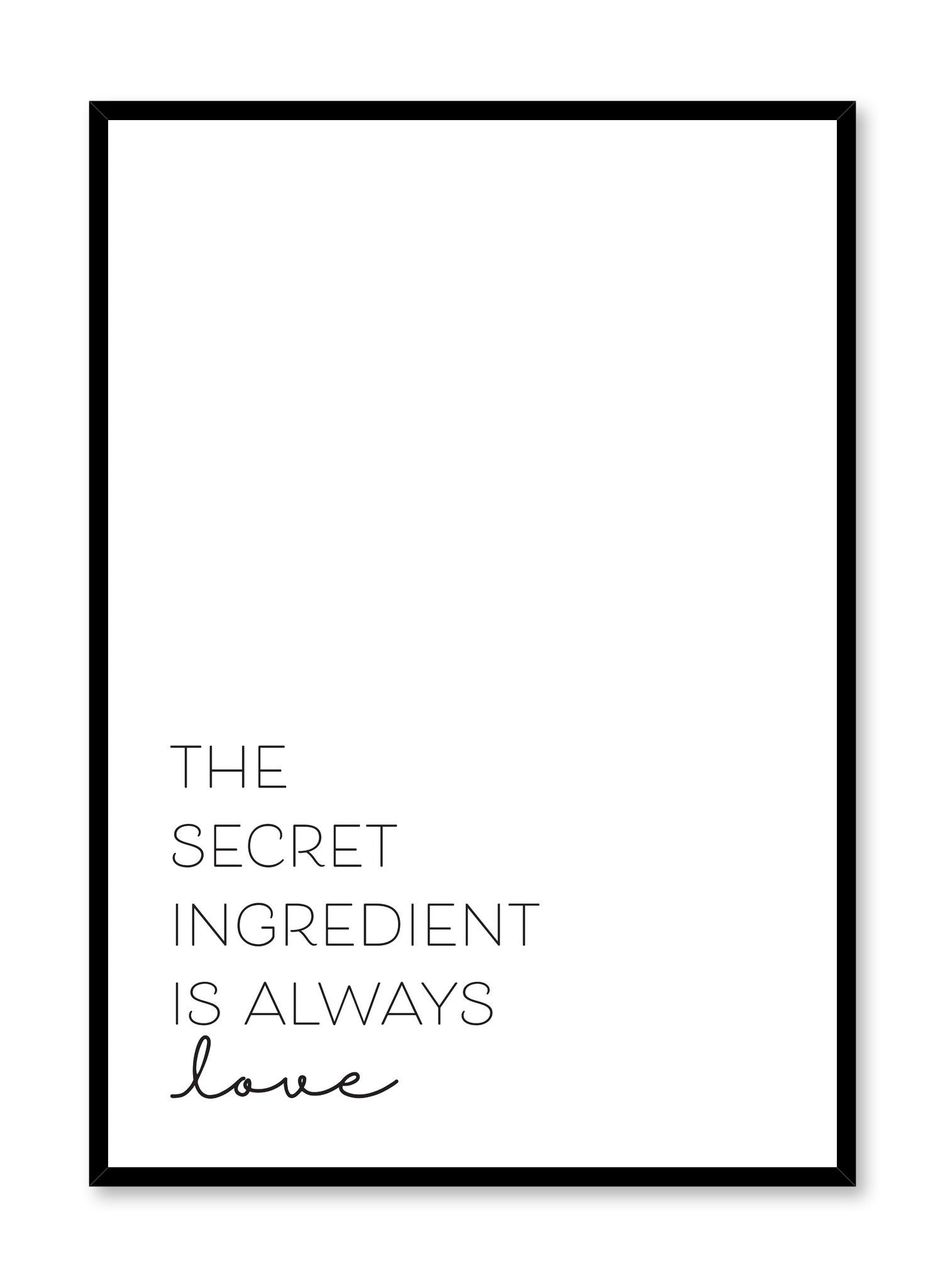 Secret Ingredient Poster - Motivational Kitchen Wall Art for Home & Office Decor - Perfect for Chefs, Foodies & Cooking Enthusiasts