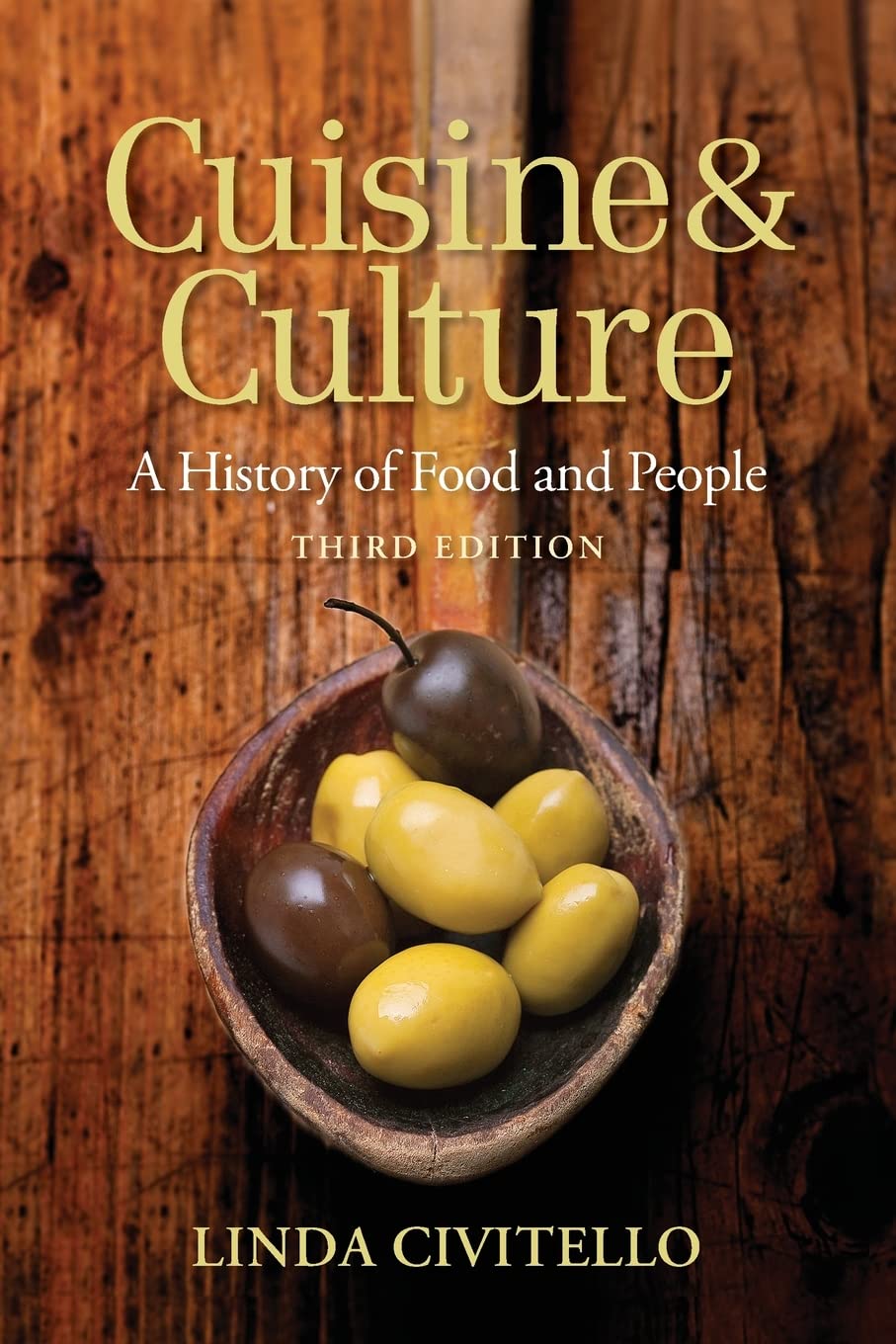 Cuisine and Culture: A History of Food and People | Explore Global Culinary Traditions & Cultural Heritage | Perfect for Food Historians, Cultural Enthusiasts & Travel Lovers
