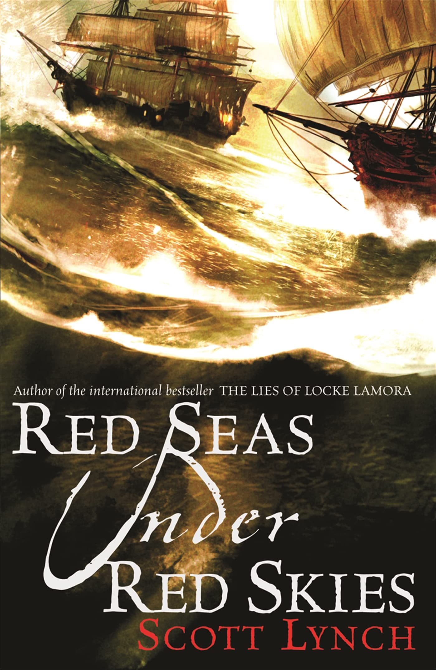 Red Seas Under Red Skies - Gentleman Bastard Series Fantasy Novel by Scott Lynch | Perfect for Book Clubs & Fantasy Lovers