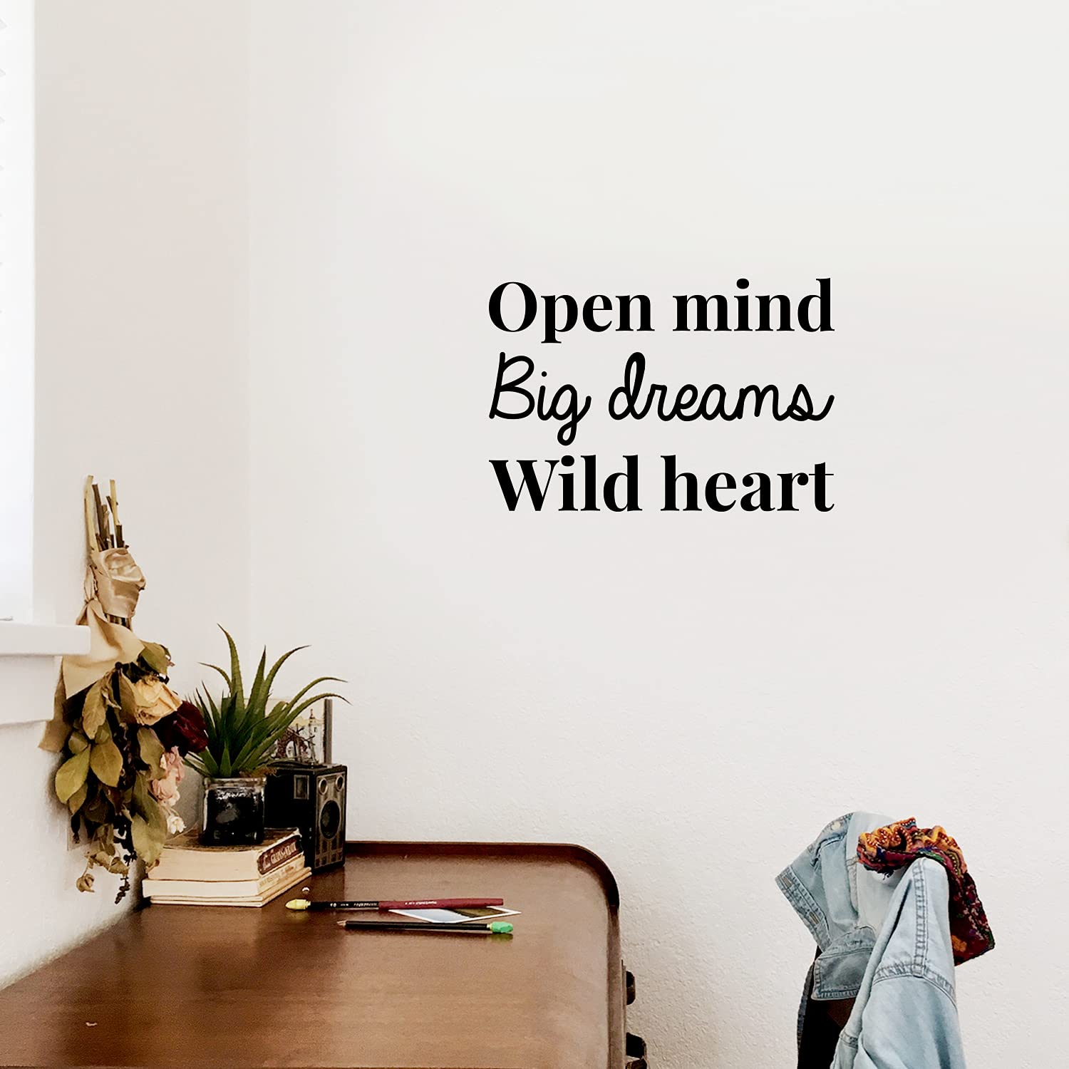 Vinyl Wall Art Decal - Open Mind Big Dreams Wild Heart - 12.5