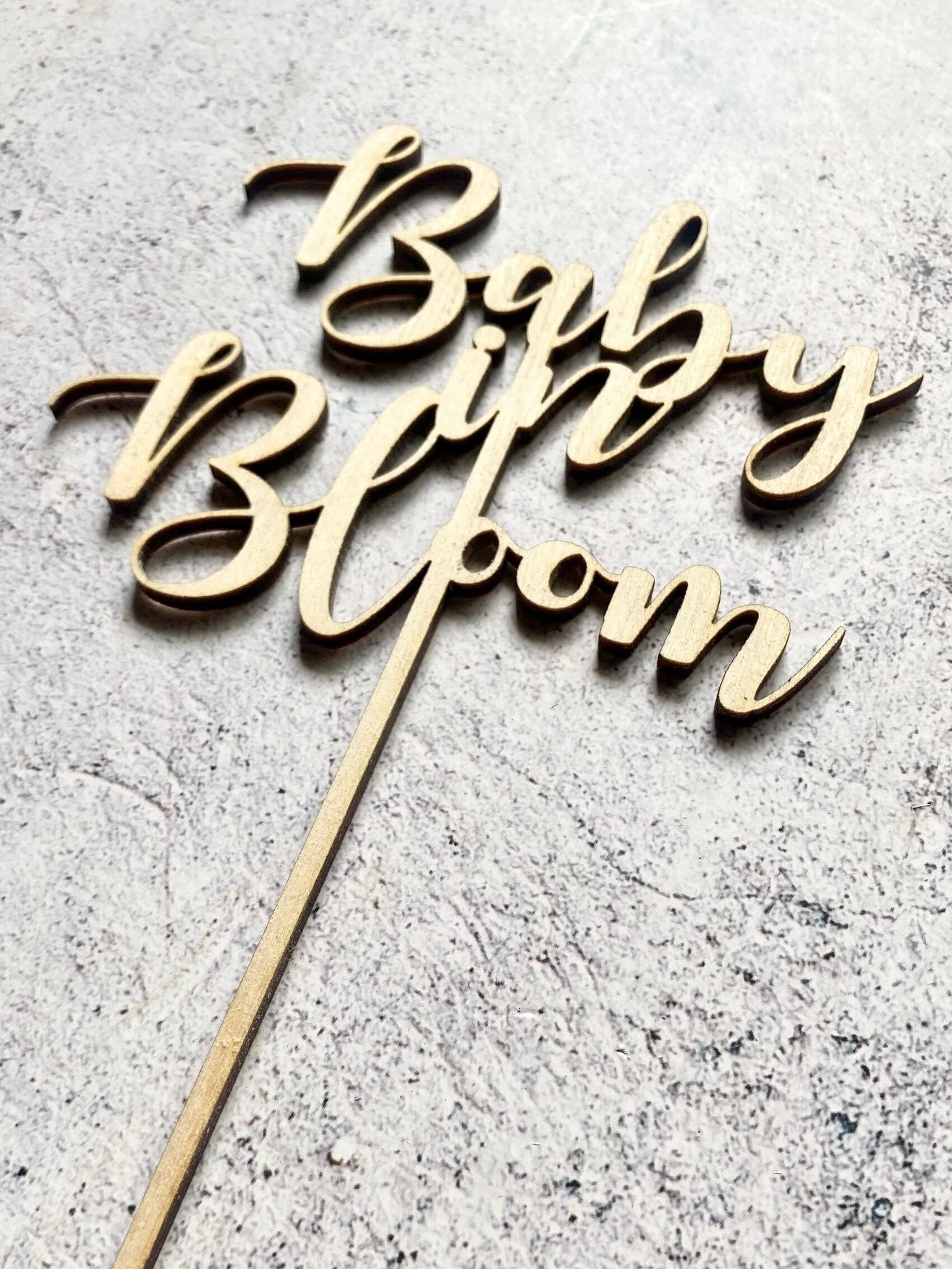 Baby In Bloom Wood Cake Topper - Personalized & Customized Spring Baby Shower & First Birthday Cake Decoration - Perfect for Baby Showers, 1st Birthday Parties & Gender Reveals
