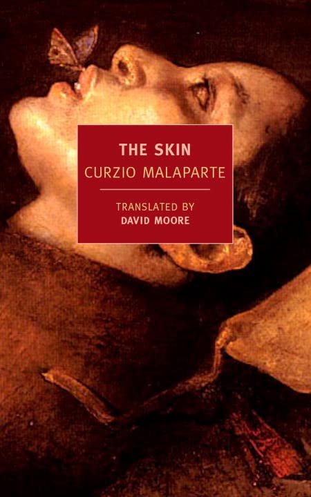 The Skin (New York Review Books Classics) - Italian WWII Novel by Curzio Malaparte | Historical Fiction for Book Clubs & Literature Lovers