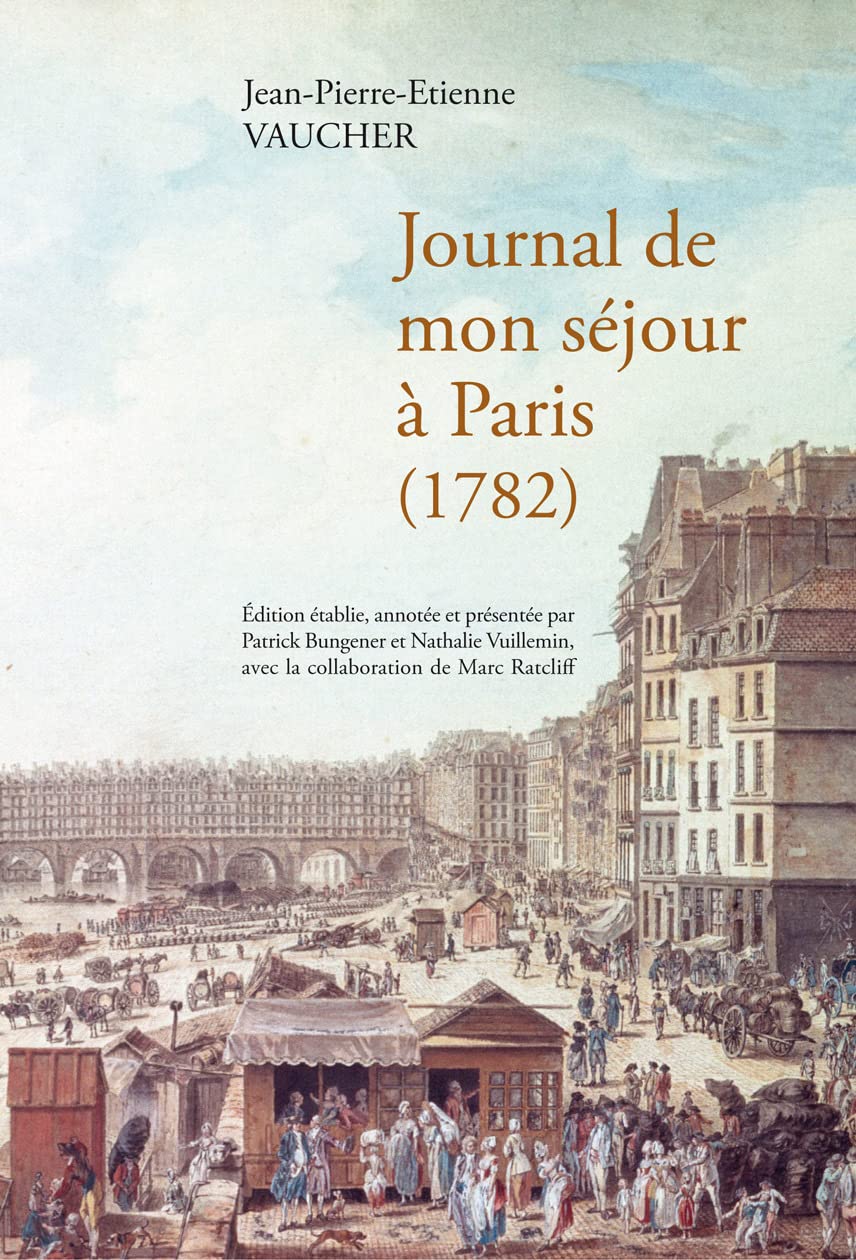 JOURNAL DE MON SEJOUR A PARIS (1782) - Vintage Paris Travel Diary, Historical French Notebook, Antique Writing Journal - Perfect for History Buffs, Book Collectors & Paris Enthusiasts