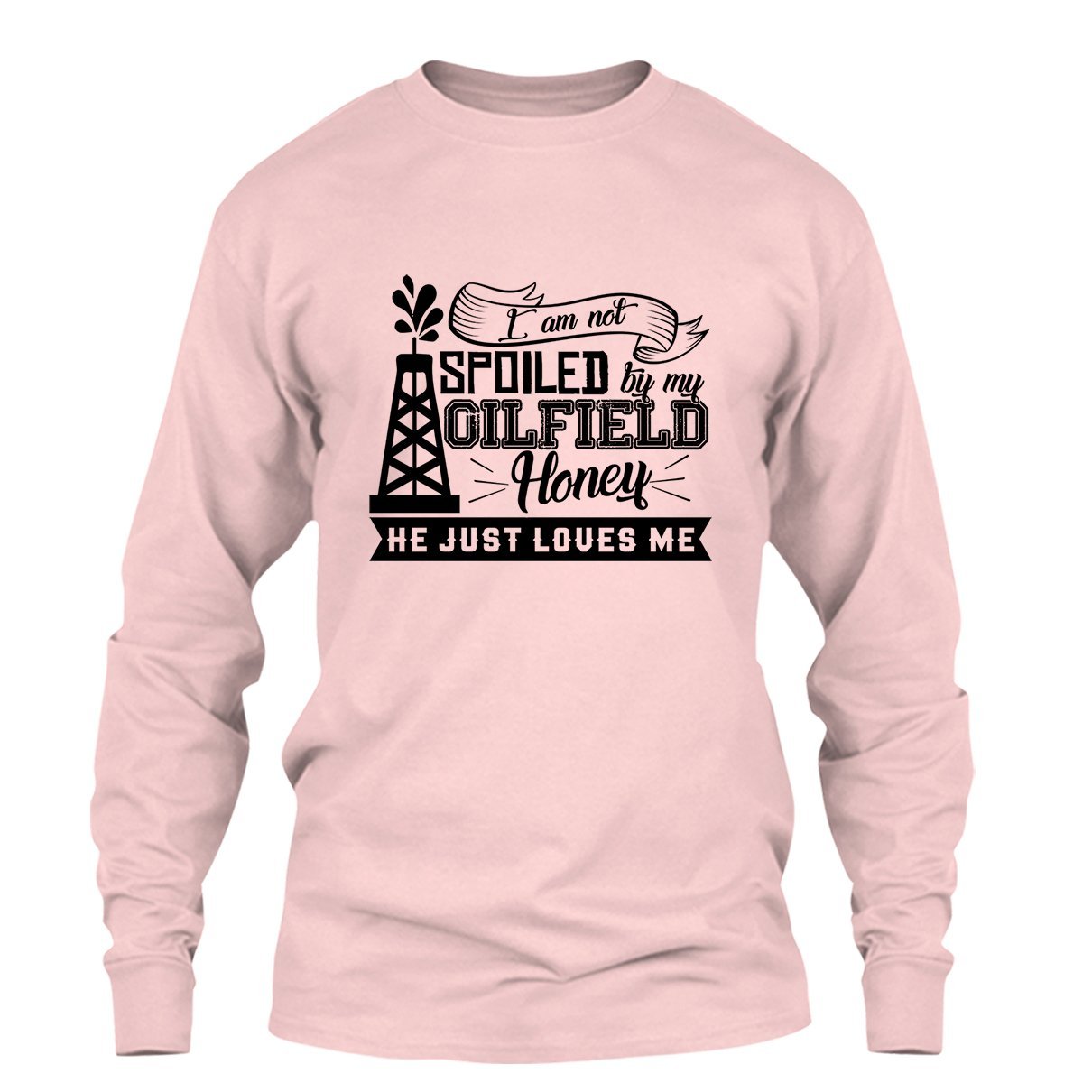 Oilfield Wife T-Shirt for Men & Women - Funny Oil Rig Worker Gift - Perfect for Work, Gifts & Casual Wear